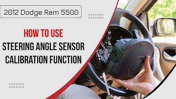 How to Use Steering Angle Sensor Calibration Function on SDS | 2012 Dodge Ram 5500
