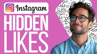 How To See Hidden Likes on Instagram Post (2025)