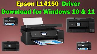 Epson L14150 Driver Download for Windows 10 & 11