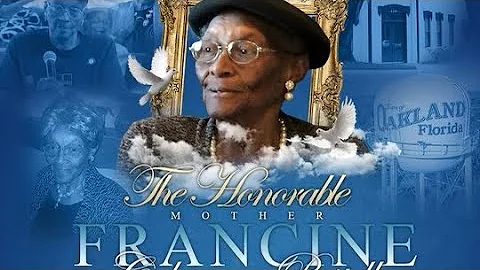 Mother Francine Coleman-Postell - December 21, 193...