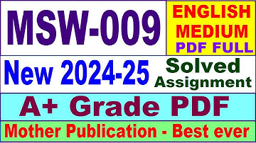 MSW 009 solved assignment 2024-25 in English || msw 009 solved assignment 2025 || msw9 2024-25