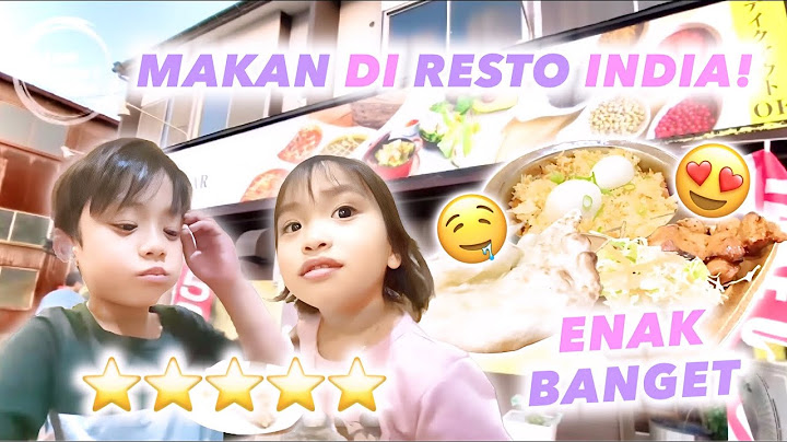 MAKAN MALAM DI RESTAURANT INDIA‼️ENAK BANGET CURRY DAN NASI BRIYANI NYA