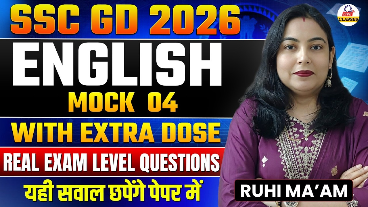 SSC GD 2026 | ENGLISH | MOCK 04 | Real Exam Level Questions | यहीं सवाल छपेंगे पेपर में | Ruhi Ma’am