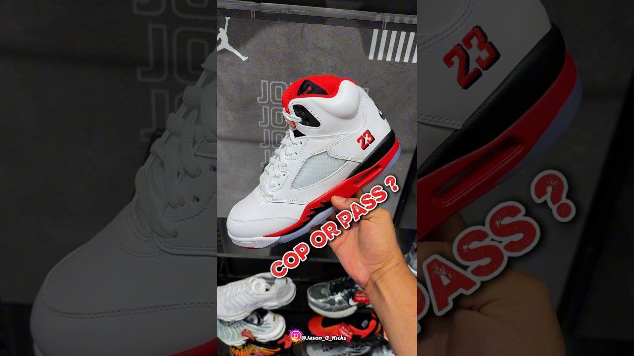 Jordan 5 Fire Red (Black Tongue) Cop or Pass ?