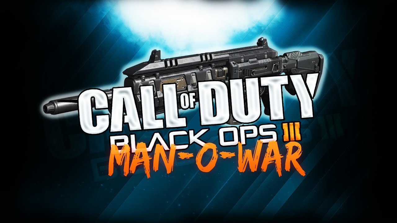 Call Of Duty Black Ops 3 Man O War Call of Duty Black Ops 3 - "MAN-O-WAR" BEST CLASS SETUP! (Black Ops 3