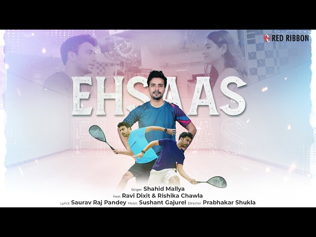 Ehsaas (Official Video) | Shahid Mallya | Romantic Hindi Song 2026 | Ravi Dixit & Rishika Chawla