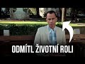 7 Herců, kteří odmítli životní roli