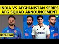 🔴IND vs AFG BREAKING: Afghanistan ODI & Test Team Announcement, No Rashid Khan in Test Team