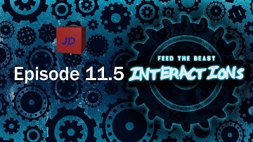 FTB Interactions: 11.5 - DML and Blood Magic Mini Episode - Modded Minecraft