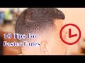 10 Tips To Help You Fade Faster Without Sacrificing Quality
