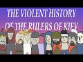 Violent history of the rulers of kiev  cree8ball