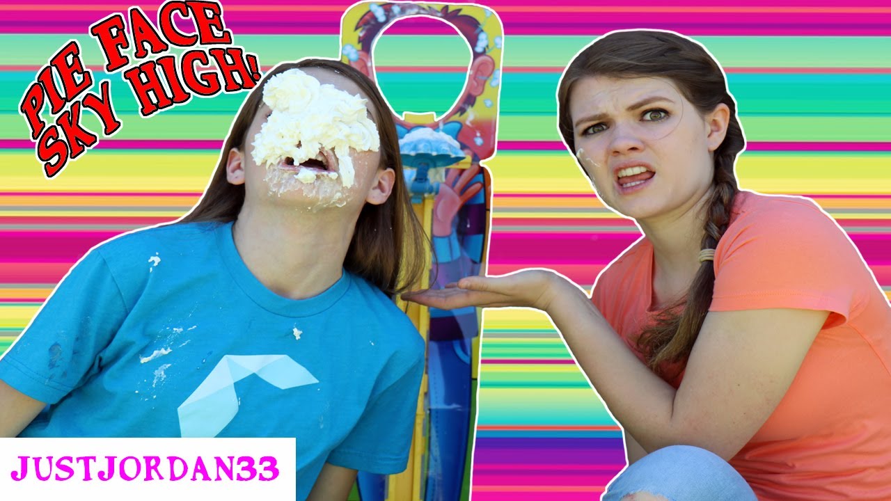 PIE FACE SKY HIGH / JustJordan33
