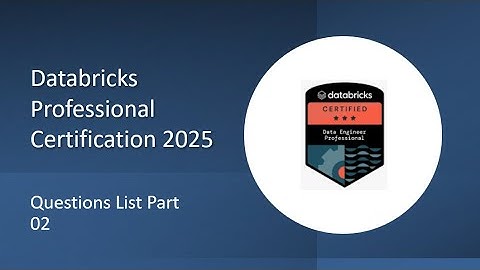 2. databricks professional certification for data engineer | databricks data engineer questions