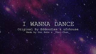 i wanna dance | animation meme (collab) 《REUPLOAD》