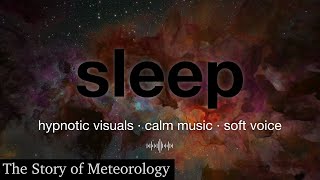 Fall Asleep to The Story of Meteorology | Soothing Music & Gentle History screenshot 5