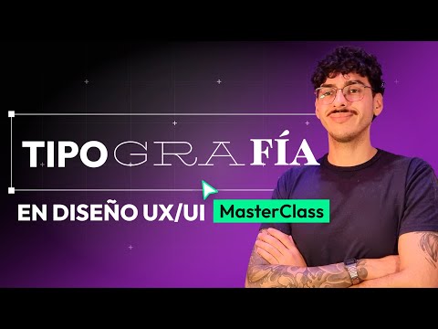 Tipografía en Diseño UX/UI: Masterclass en 9 minutos