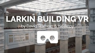 Larkin Video VR Demo