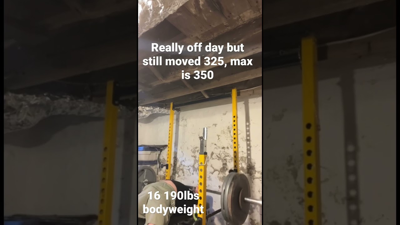 325 bench press 90% ish of my max