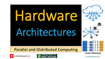 PDC (4): Hardware Architecture by Arfan Shahzad
