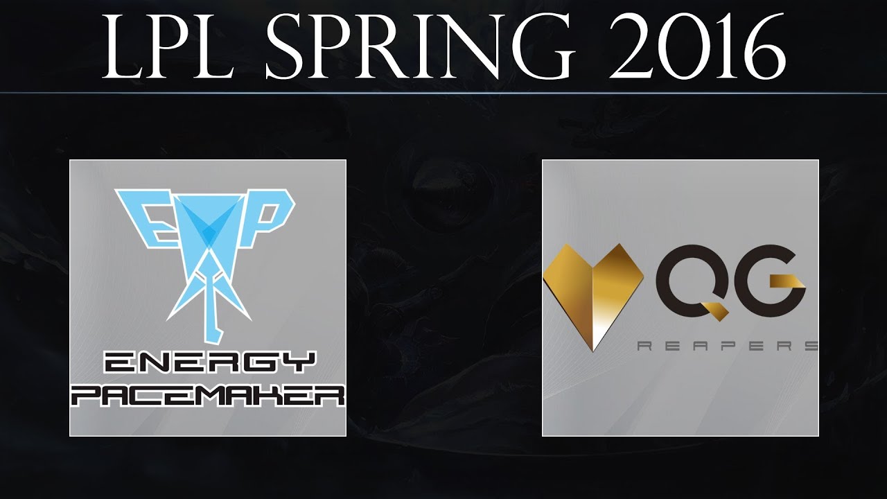 EPA vs QG - League Of Legends S6 Tournament LPL Spring 2016 Game 2