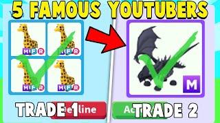 I Traded 5 FAMOUS Adopt Me YOUTUBERS! (MEGA PETS ONLY)