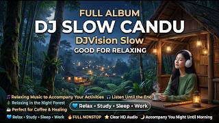 DJVision Slow Paling Merdu! Alunan DJSlow Ini Bikin Hati Tenang. Cocok Bikin Hati Tenang.