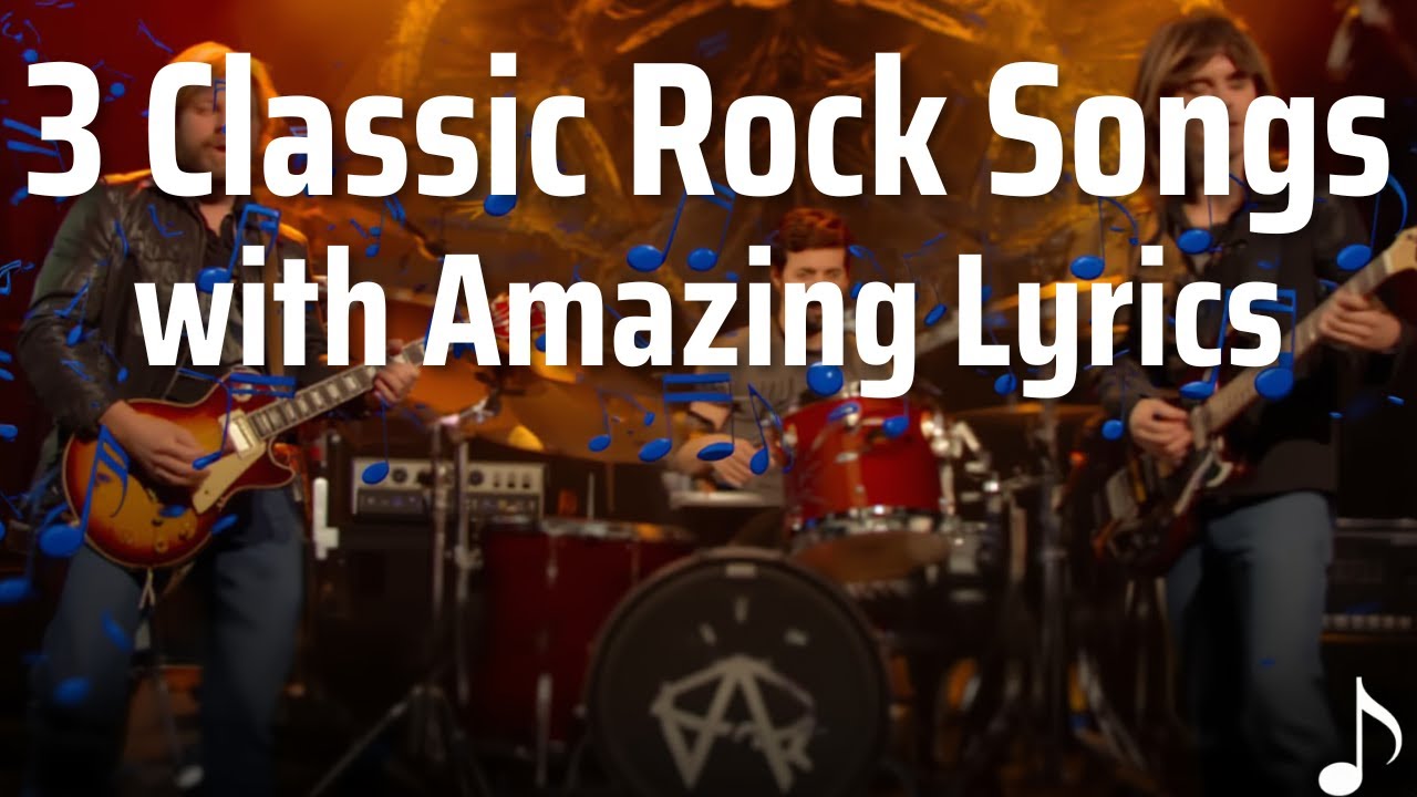 3 Classic Rock Songs With All-Time Amazing Lyrics - YouTube