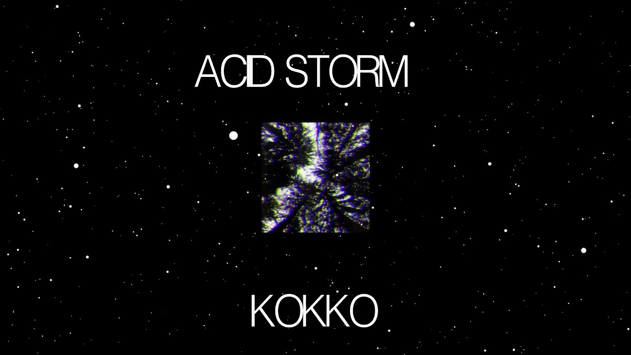 Kokko - Acid Storm