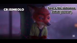 Biz imkansız olduk (slowed)