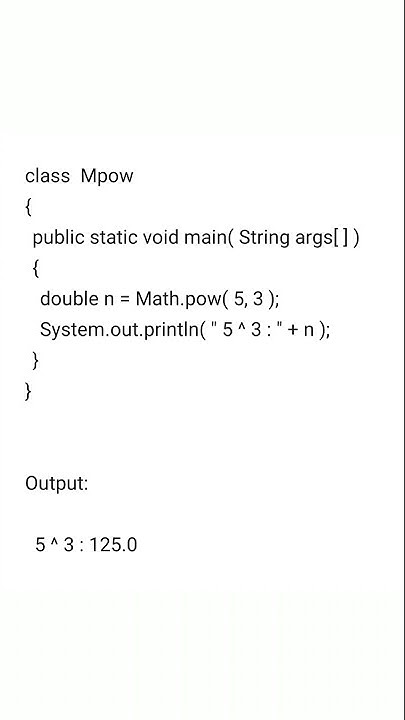 Math.pow function example , Java program to calculate power of a number ...
