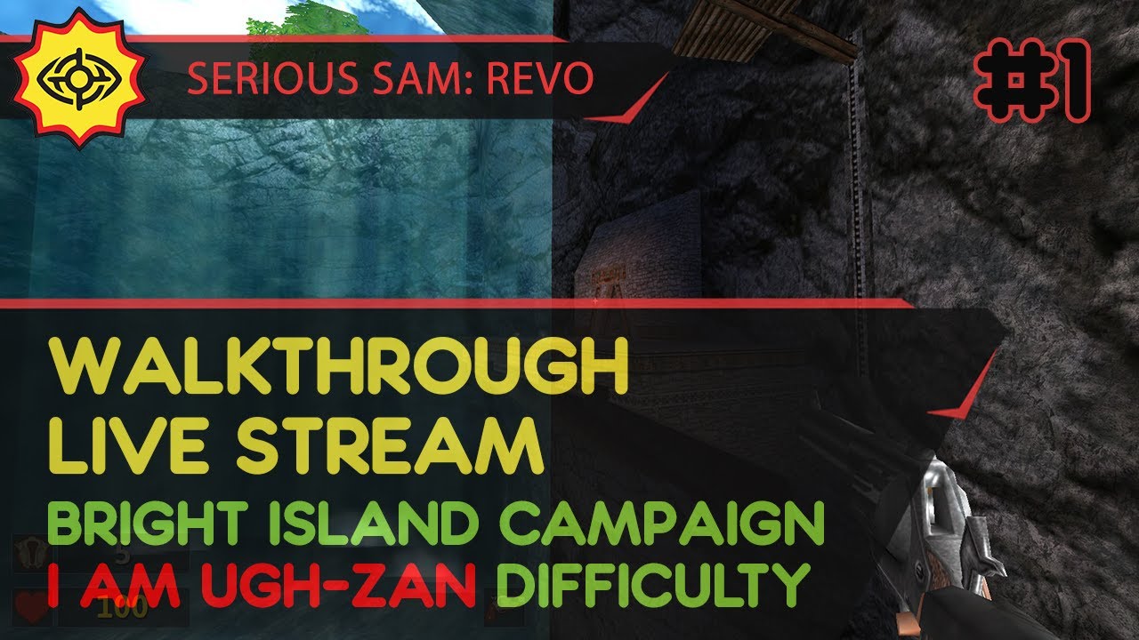 SERIOUS SAM REVOLUTION: BRIGHT ISLAND прохождение игры - Часть 1 [I AM UGH-ZAN DIFFICULTY | LIVE]