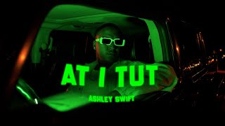 Ashley Swift - Atitut Official Music Video
