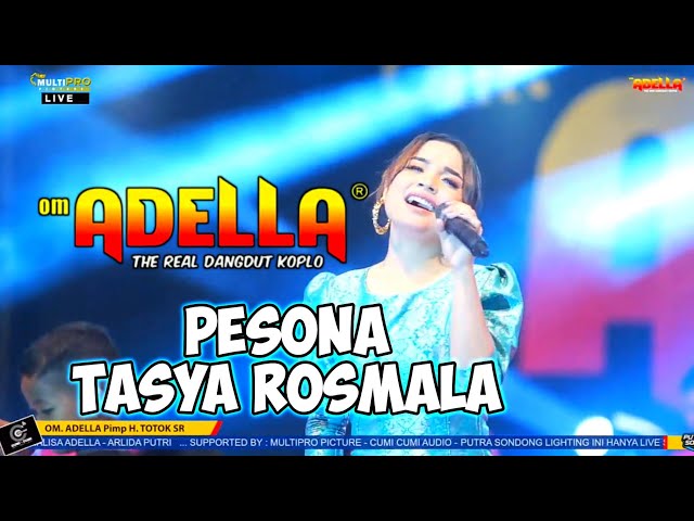 PESONA-TASYA ROSMALA OM ADELLA class=