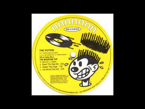 (1993) The Potion - The Mountain Top [Deeper Than Dope Mix]