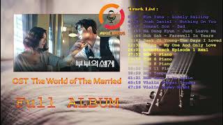 FULL ALBUM The World of The Married OST | Judul OST The World of The Married Sub Indo
