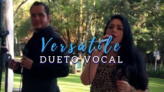 Versatile - Dueto Versatil para Boda XV Años Eventos Sociales Fiestas Salones DF CDMX en vivo