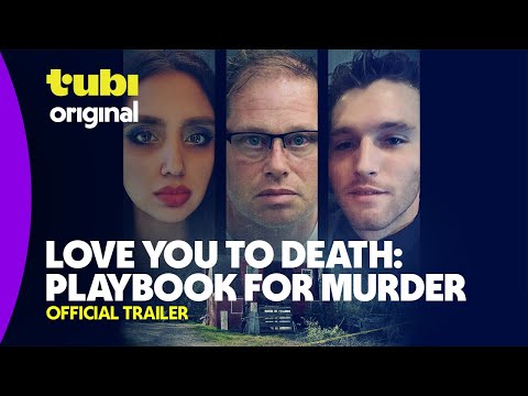 Love You to Death: Playbook for Murder | Official Trailer | A Tubi Original