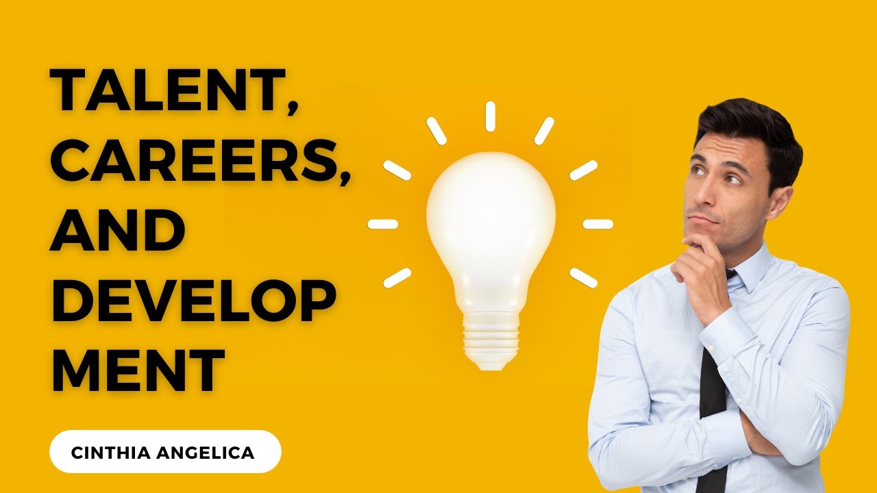 Talent, Careers, and Development_Chapter 9_Cinthia Angelica_B1024211003
