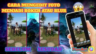 Cara Edit Foto Bokeh atau Blur Menggunakan Apk PicsArt || Tutorial Android #41 screenshot 1