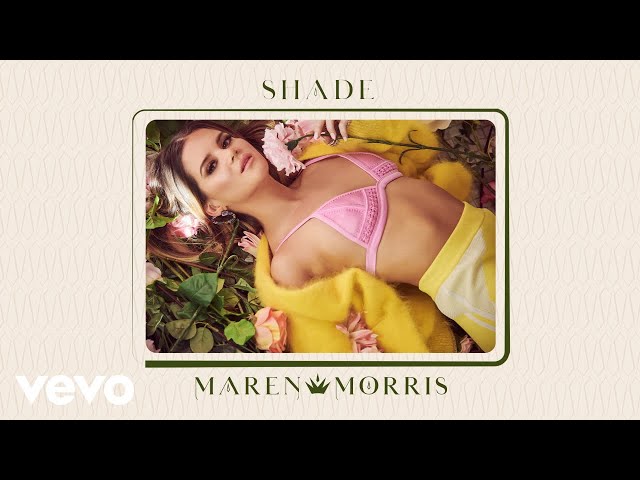 Maren Morris - Shade