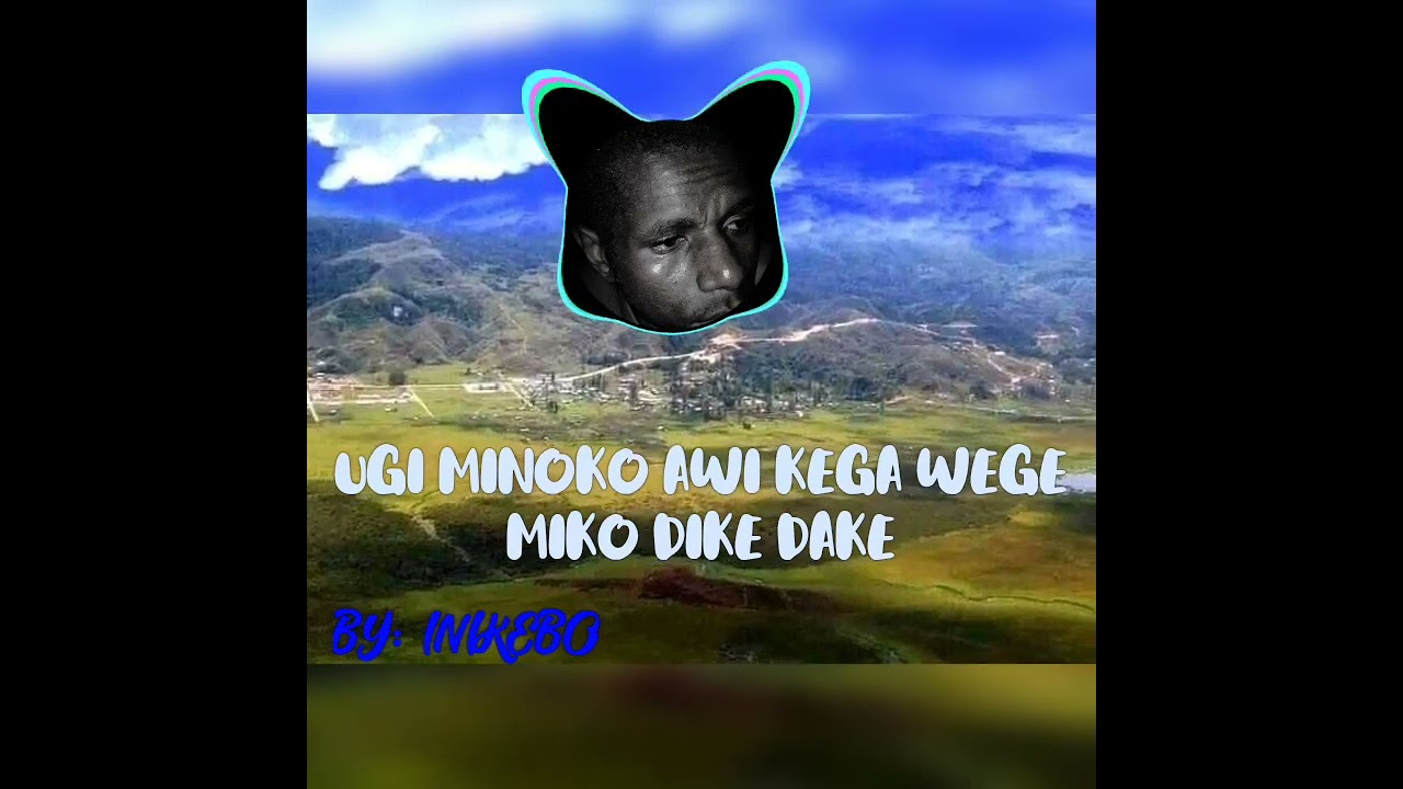 Lagu pop daerah || UGI MINO KO AWIKEGA WEGEMINOKO DIKE DAKE