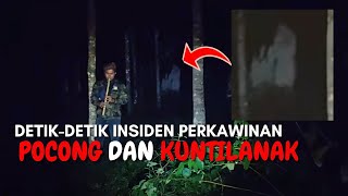 MENYAKSIKAN PERNIKAHAN POCONG DAN KUNTI DENGAN JARAK DEKAT BANGET.