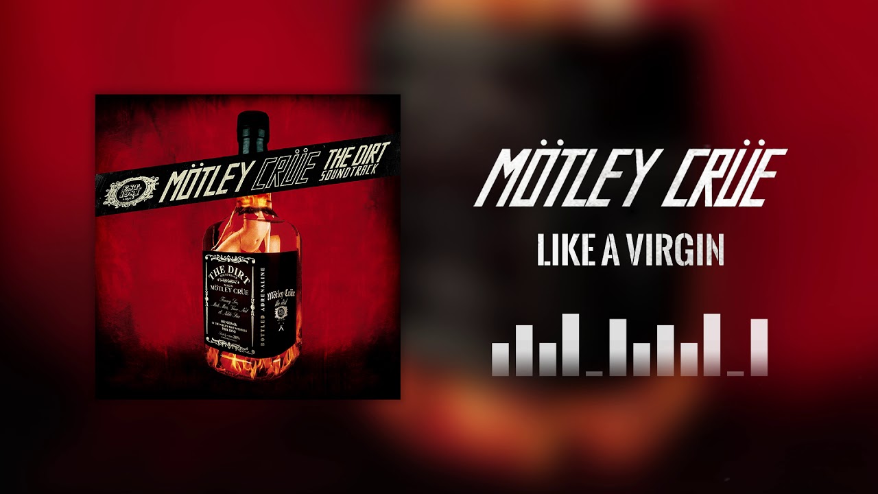 Mötley Crüe - Like A Virgin (Official Audio)
