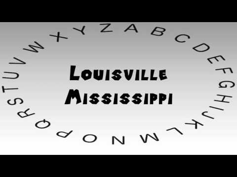 How to Say or Pronounce USA Cities — Louisville, Mississippi - YouTube