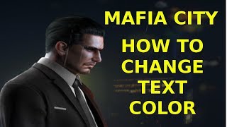 How to change text color - Mafia City