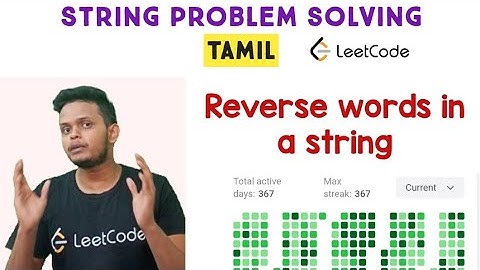Reverse Words In a String | Leetcode | In Tamil | Coding interview problem