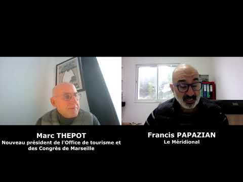 EXCLUSIF - Marc Thepot, nouveau Président de l'Office de tourisme et des congrès de Marseille