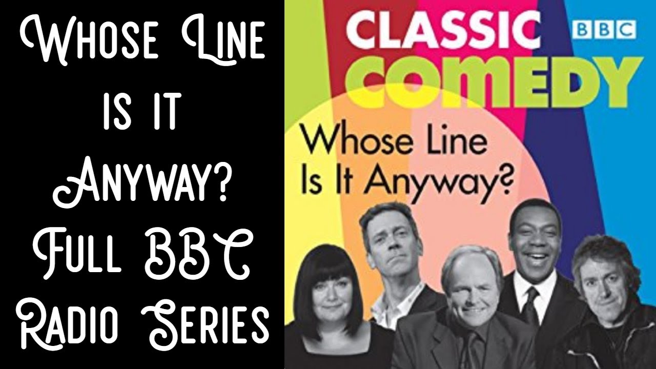 Whose Line Is It Anyway? - Full BBC Radio Series - 3 hours long radio comedy show