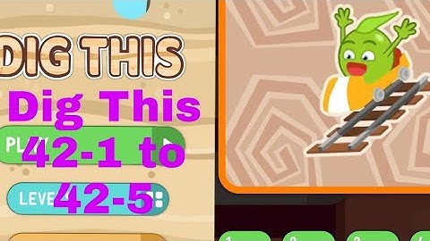 Dig This (Dig It) 42-1 to 42-5 Roller Coaster level 1 2 3 4 5