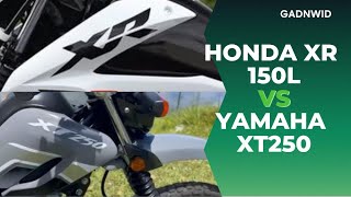 Honda XR150L vs Yamaha XT250 | which is the best dual sport motorcycle? | GADNWID
